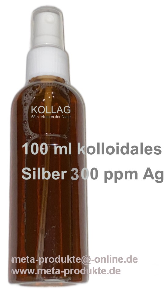 Jetzt kolloidales Silber 300ppm kaufen! Kolloidales Silber 300ppm